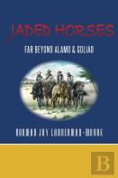 Jaded Horses