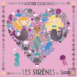 Bertrand.pt - J'Adore Colorier Les Sirenes
