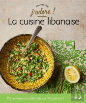 J'Adore : La Cuisine Libanaise