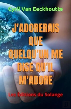 Bertrand.pt - J'Adorerais Que Quelqu'Un Me Dise Qu'Il M'Adore