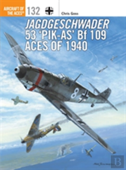 Bertrand.pt - Jagdgeschwader 53 'Pik-As' Bf 109 Aces Of 1940