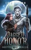 Jagged Honor