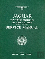 Jaguar E-Type 3.8/4.2 Series 1 And 2 Workshop Manual