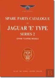 Jaguar E Type Parts Catalogue Series 2 Gt