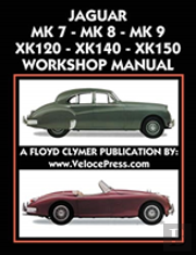 Jaguar Mk 7 - Mk 8 - Mk 9 - Xk120 - Xk140 - Xk150 Workshop Manual 1948-1961