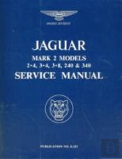 Jaguar Mk.Ii 3.4, 3.8, 240 & 340 Workshop Manual