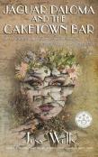 Jaguar Paloma And The Caketown Bar