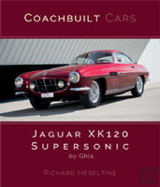 Jaguar Xk120 Supersonic By Ghia