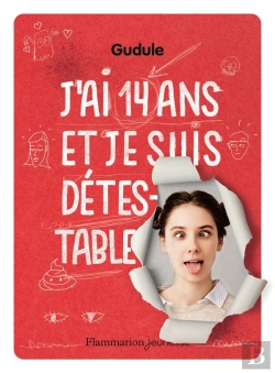 Bertrand.pt - J'Ai 14 Ans Et Je Suis Détestable