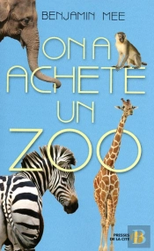 J'Ai Achete Un Zoo
