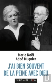 J'Ai Bien Souvent De La Peine Avec Dieu