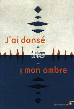 Bertrand.pt - J'Ai Dansé Avec Mon Ombre ; Émergence D'Un Être