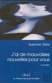 J'Ai De Mauvaises Nouvelles Pour Vous