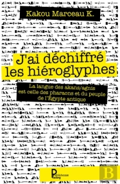 J'Ai Dechiffre Les Hieroglyphes