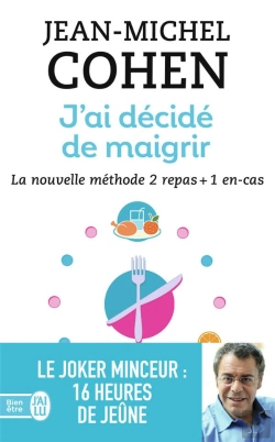 Bertrand.pt - J'Ai Décidé De Maigrir ; La Nouvelle Méthode 2 Repas + 1 En-Cas