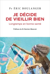 J'Ai Decide De Vieillir Bien