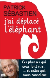 J'Ai Déplacé L'Éléphant