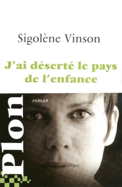Bertrand.pt - J'Ai Déserté Le Pays De L'Enfance