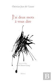 J'Ai Deux Mots À Vous Dire