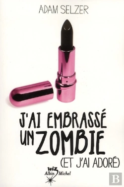 Bertrand.pt - J'Ai Embrassé Un Zombie (Et J'Adore)