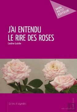 Bertrand.pt - J'Ai Entendu Le Rire Des Roses