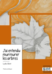 J'Ai Entendu Murmurer Les Arbres