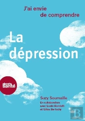 J'Ai Envie De Comprendre : La Dépression