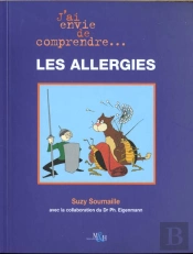 J'Ai Envie De Comprendre Les Allergies