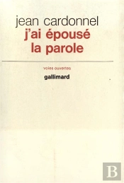 J'Ai Epouse La Parole