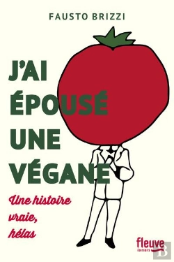 Bertrand.pt - J'Ai Epouse Une Vegane