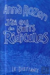 J'Ai Eu Des Nuits Ridicules