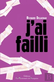 J'Ai Failli
