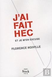 J'Ai Fait Hec Et Je M'En Excuse