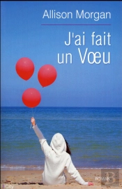 J'Ai Fait Un Voeu