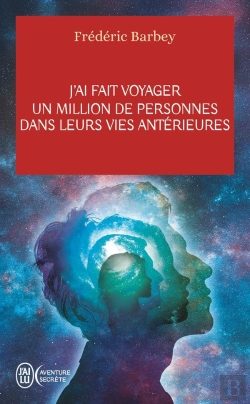 Bertrand.pt - J'Ai Fait Voyager Un Million De Personnes Dans Leurs Vies Antérieures