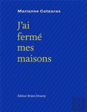 J'Ai Ferme Mes Maisons