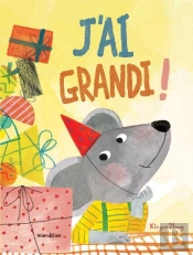 J'Ai Grandi !