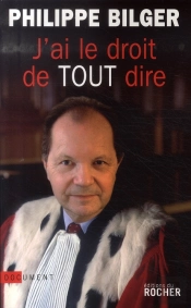 J'Ai Le Droit De Tout Dire