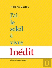 J'Ai Le Soleil À Vivre