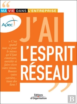 Bertrand.pt - J'Ai L'Esprit Réseau : Ma Vie Dans L'Entreprise