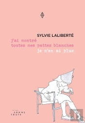 J'Ai Montré Toutes Mes Pattes Blanches Je N'En Ai Plus