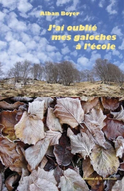 Bertrand.pt - J'Ai Oublie Mes Galoches A L'Ecole