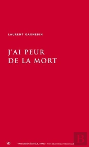 J'Ai Peur De La Mort