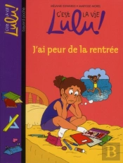 J'Ai Peur De La Rentree - N27