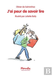 J'Ai Peur De Savoir Lire