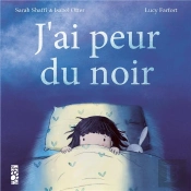 J'Ai Peur Du Noir