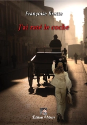 J'Ai Raté Le Coche