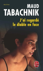 J'Ai Regardé Le Diable En Face
