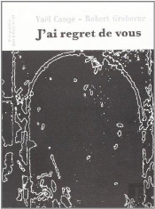 J'Ai Regret De Vous