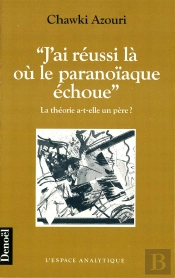 J'Ai Reussi La Ou Le Paranoiaque Echoue